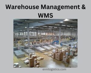 Warehouse management & Warehouse Management System