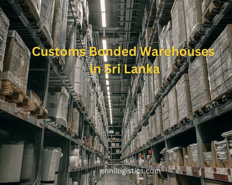 Customs Bonded warehouses in Sri Lanka
